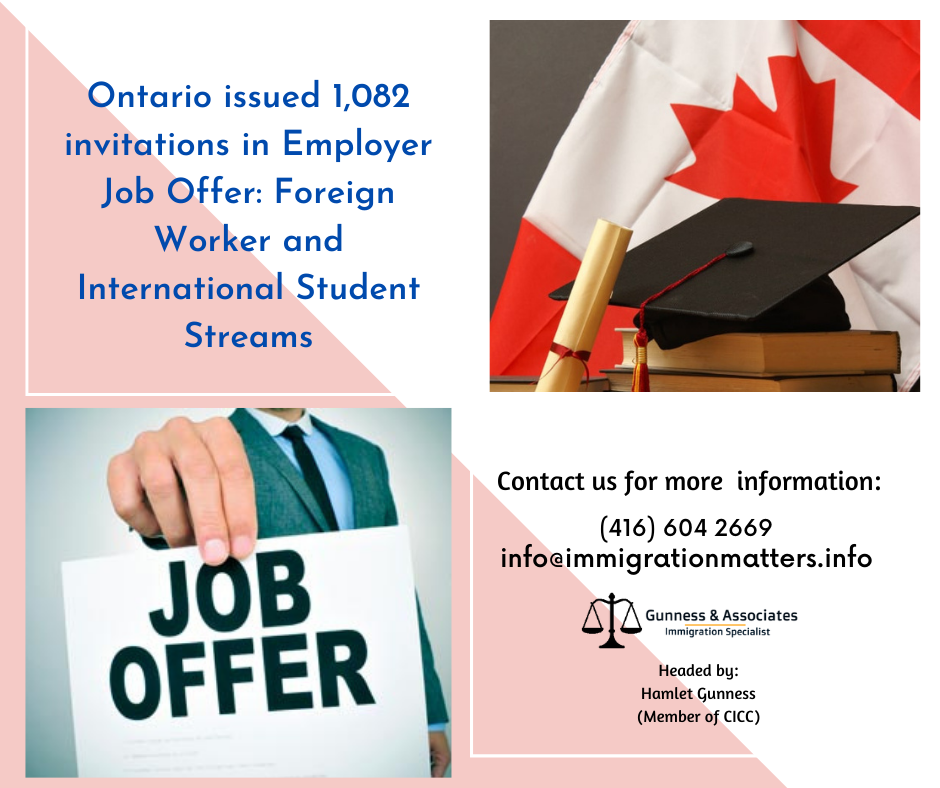 Ontario issued 1,082 invitations in Employer Job Offer: Foreign Worker and International Student Streams