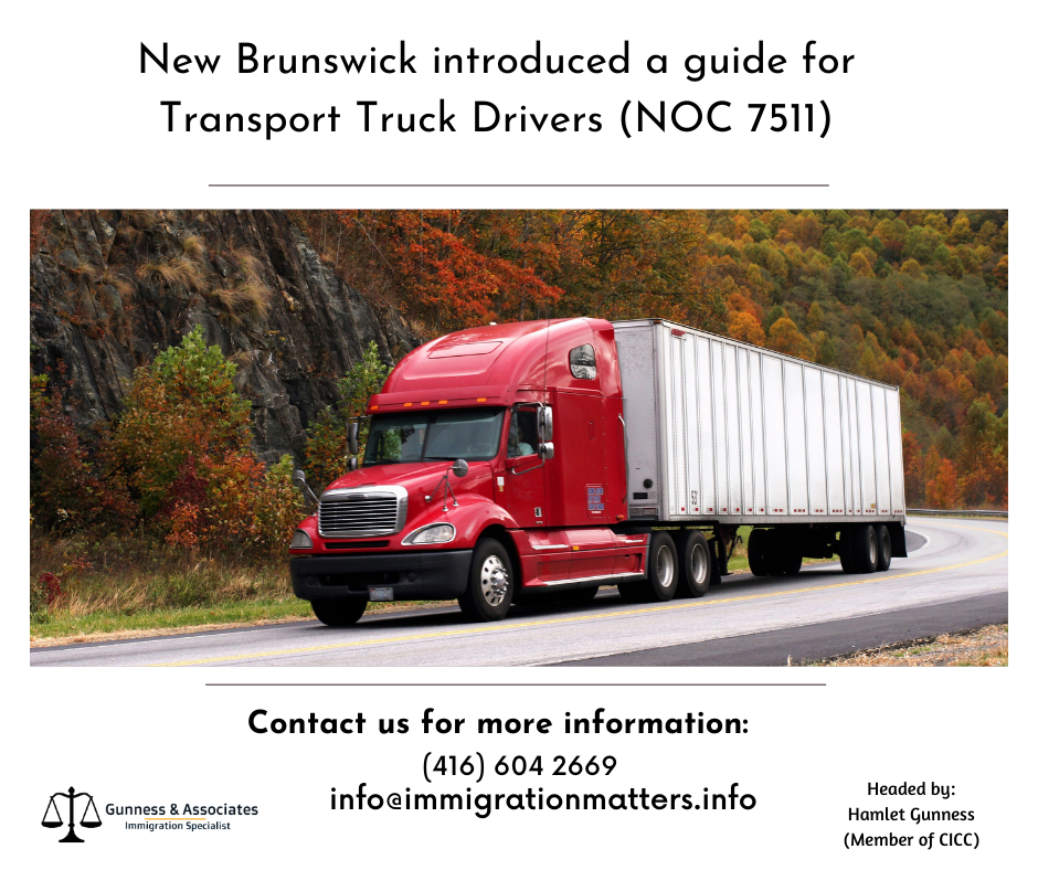 New Brunswick introduced a guide for Transport Truck Drivers (NOC 7511)