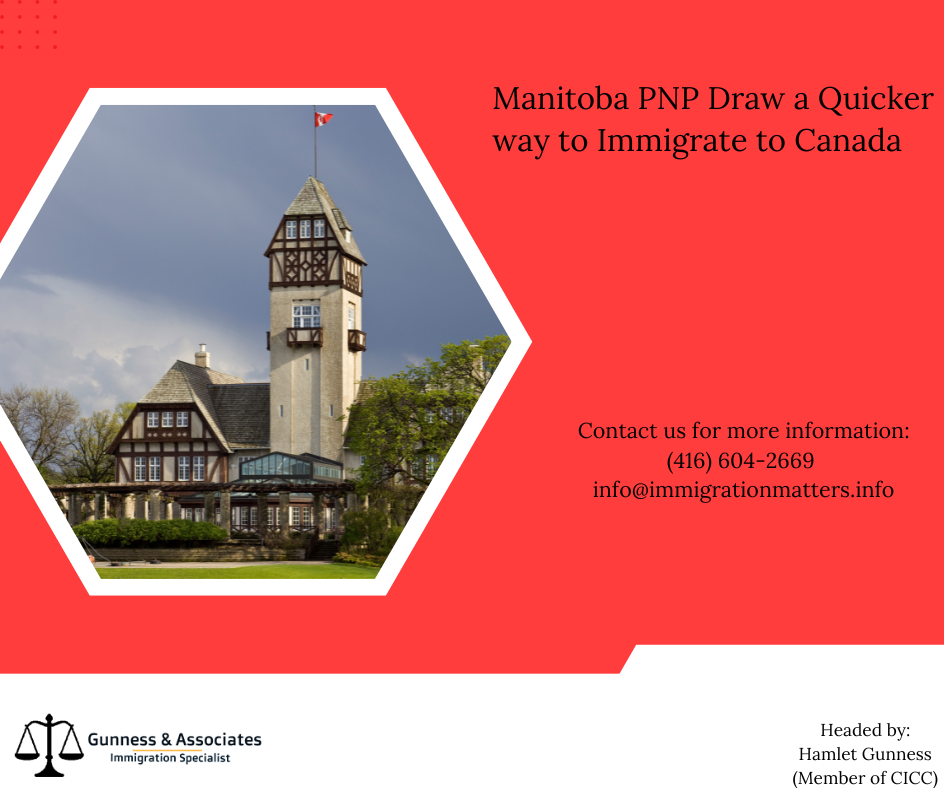 Manitoba PNP Draw a Quicker way to Immigrate to Canada (1)