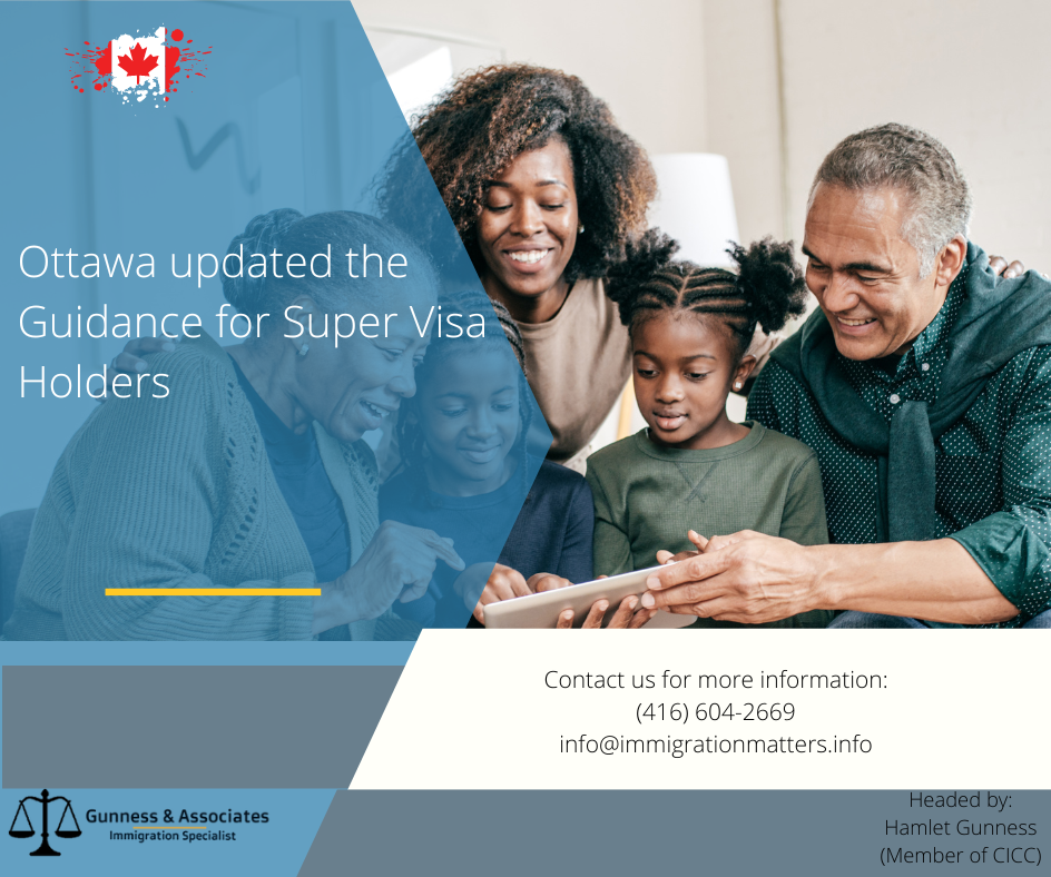 Ottawa updated the guidance for Super Visa Holders