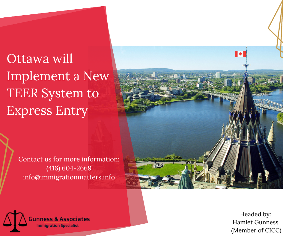 Ottawa will Implement a New TEER System to Express Entry