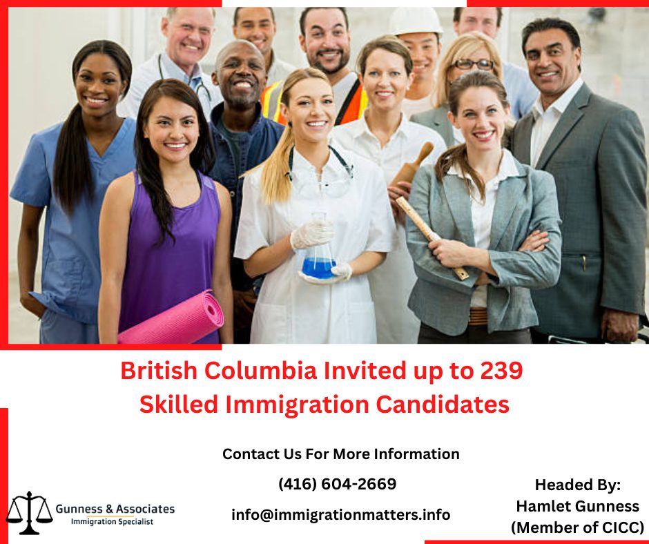 British Columbia invited up to 239 Skilled Immigration Candidates