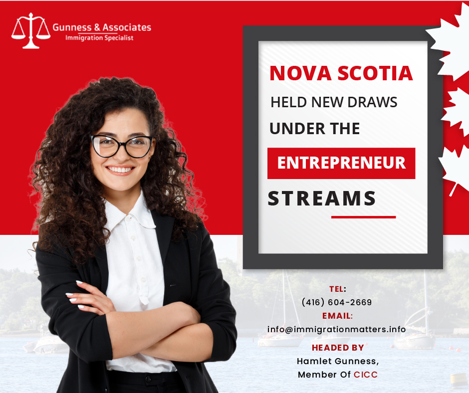 Nova Scotia held new draws under the Entrepreneur streams