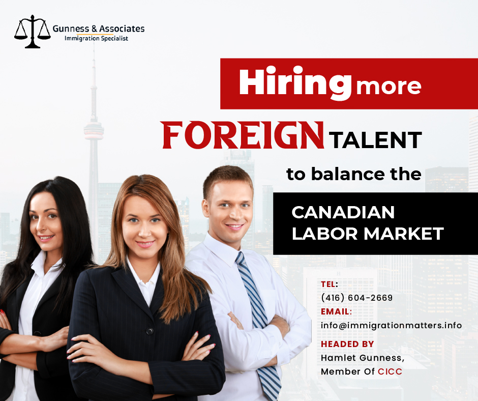 Hiring more foreign talent to balance the Canadian labour market