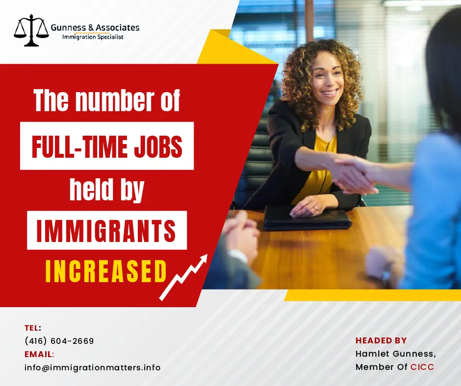 The number of full-time jobs held by immigrants increased