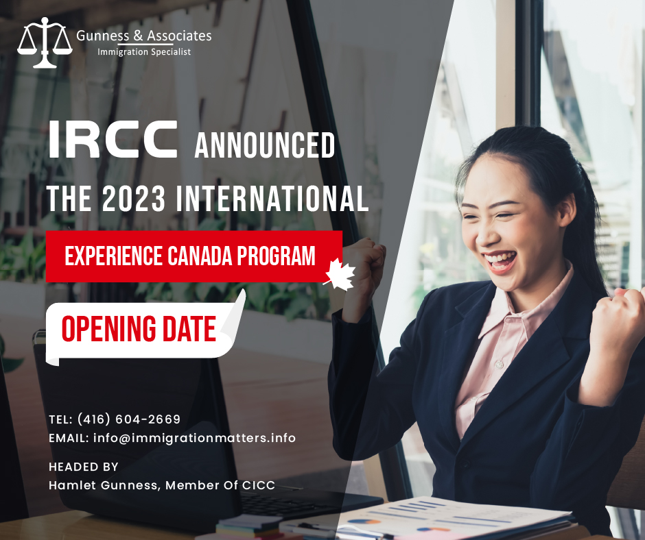 IRCC announced the International Experience Canada IEC 2023 Program opening date