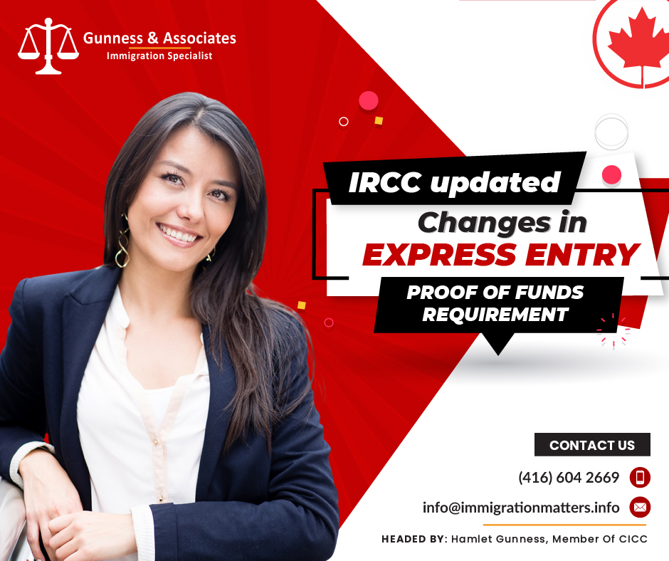 Immigration, Refugees and Citizenship Canada (IRCC) have recently updated the Proof of Funds Requirements for Express Entry candidates. This change took effect on April 25, 2023. The minimum amount of needed funds is updated yearly and is based on 50% of the low-income cut-off totals. Ensuring that the settlement fund numbers in the Express Entry profile are current is essential to remain eligible. The new minimum amount of funds required are:for a single person applying for immigration is CAD 13,757
while for a family of four, it is CAD 25,564. These amounts are subject to change, and it is important to check for updates regularly.Overview of Express Entry Proof of Funds RequirementsProof of funds is how you show you have enough money to settle in Canada. If you are invited to apply, you must provide written proof that you have this funding. You need proof of funds to be eligible to meet the minimum requirements of the:Federal Skilled Worker Program
Federal Skilled Trades ProgramYour family's financial requirements depend on how many people are living in it. Include yourself, your spouse or common-law partner, your dependent children, and your spouse or common-law partner's dependent children while calculating the size of your family.The amount you must have in order to move to Canada as of April 25, 2023, is listed in this table. Number of Family MembersFunds required in Canadian Dollars1$13,7572$17,1273$21,0554$25,5645$28,9946$32,7007$36,407If there are more than 7, each additional family member$3,706Also, read the latest Canadian Immigration News;MOST CANADIAN PROVINCES PLAN TO INCREASE MINIMUM WAGES IN OCTOBER 2023IRCC ISSUED 3,500 ITAS IN THE NEW ALL-PROGRAM EXPRESS ENTRY DRAWIRCC ISSUED AN INCREASINGLY HIGH NUMBER OF ITAS IN THE FIRST QUARTER OF 2023Want to know more details about the “IRCC updated Changes in Express Entry Proof of Funds Requirement” you can contact one of our immigration specialists at  Gunness & Associates.Tel: (416) 604-2669 Email: info@immigrationmatters.infoGunness & Associates has helped thousands of people successfully immigrate to Canada with their families. Our skilled and experienced immigration experts have the expertise to accurately examine your case and advise you on the best method of proceeding to best serve your needs.For honest and straightforward advice, contact the expertsat Gunness & Associates.Get a free Assessment Join our newsletter and get up-to-date immigration news Click hereAll rights reserved ©2023 Gunness & Associates