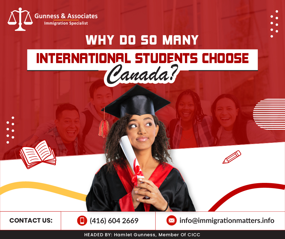 Canada is a popular destination and many international students choose Canada due to various reasons. Firstly, Canada's education system is well-respected globally, offering high-quality education and research opportunities. Additionally, Canada is known for its multiculturalism, providing a welcoming and inclusive environment for international students. The country is also considered safe and politically stable, making it an attractive option for those seeking a secure study destination. Moreover, Canada's post-graduation work permit program allows international students to gain valuable work experience after completing their studies, which can lead to permanent residency there. All these factors make Canada an appealing choice for international students.What is the Education System in Canada for International Students?International students who want to live in the nation to complete their studies have made Canada a booming destination. Canada is no longer an underrated destination for higher education; it also provides a clear route to citizenship, an option many international students use. For over twenty years, Canada has been regularly known as among the top ten countries in the world to live in, and it has one of the most excellent educational systems in the world.Students who are looking for a less expensive alternative to studying overseas than they might find in the US are increasingly selecting Canada as an option. Now, Canadian universities provide degrees with the same prestige as those in the US, often at an affordable cost. You are encouraged to complete either all or part of your education in Canada as an international student. There are both public and private universities, just like in other countries. Public university tuition ranges from 7,500 to 22,500 CAD per year, although private university tuition can be substantially higher. With very few exceptions, degrees awarded in Canada are accepted worldwide. Also Read:STUDY IN CANADA  2023What is the post-graduation work permit program?Students who have graduated from authorized Canadian designated learning institutions (DLIs) are eligible for the Post-Graduation Work Permit (PGWP) Program, which allows them to get an open work permit and achieve valuable Canadian job experience. Graduates may become eligible for permanent residence in Canada through the Canadian experience class in Express Entry by earning skilled Canadian work experience in TEER categories 0, 1, or 3 through the PGWP Program.Post-graduation work permits (PGWPs) are open work visas given for international students who complete a program of study in Canada. PGWPs give their holders the freedom to work wherever they want, for any company, and for whatever many hours they want. PGWPs are a great way to gain valuable Canadian work experience and are valid for eight months to three years. Once an applicant is employed in Canada, numerous possibilities to get Canadian permanent residence are accessible. We regularly share updated Canadian immigration news, want to keep updated, add the latest immigration news in your feed: https://immigrationmatters.info/feed Want to know more details about “Why do so many international students choose Canada?” you can contact one of our immigration specialists at  Gunness & Associates.Tel: (416) 604-2669 Email: info@immigrationmatters.infoGunness & Associates has helped thousands of people successfully immigrate to Canada with their families. Our skilled and experienced immigration experts have the expertise to accurately examine your case and advise you on the best method of proceeding to best serve your needs.For honest and straightforward advice, contact the expertsat Gunness & Associates.Get a free Assessment Join our newsletter and get up-to-date immigration news Click hereAll rights reserved ©2023 Gunness & Associates