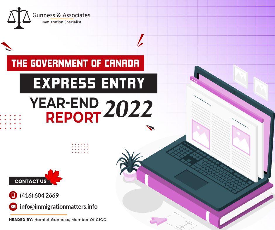 On September 25, 2023, the Government of Canada published the Express Entry Year-End Report 2022. This report provides a comprehensive overview of the Express Entry, which was launched in January 2015, and is Canada's flagship application management system for three federal high-skilled permanent economic immigration programs:the Federal Skilled Worker Program (FSWP)
the Federal Skilled Trades Program (FSTP)
the Canadian experience class (CEC)It also manages a portion of the Provincial Nominee Program (PNP).Express Entry is an effective tool for bringing in workers with the skills and training required to meet Canada's growing economic needs and address labor market shortages.Express Entry Year-End Report 2022As the Government published the Express Entry Year-End Report for 2022, there were: 428,391 Express Entry profiles were submitted, a 3% decrease from 2021 but a 19% increase from 2020. 
At least 74% of the profiles were eligible for one of the immigration programs managed by Express Entry, with no change from 2021. 
Men submitted more profiles (238,382) than women (189,881), with the proportion unchanged at 56% and 44%, respectively. 
The ratio of eligible profiles remained the same for men (71%) from 2020 to 2022, but there was a slight increase for women in 2022 (78%).Express Entry Draws overviewChanges to Express Entry in 2022 IRCC adopted the new National Occupational Classification (NOC) 2021 system, created by Employment and Social Development Canada and Statistics Canada, on November 16, 2022. The NOC is used by the IRCC to develop and assess occupational eligibility criteria for various immigration programs. NOC 2021 made structural adjustments by replacing skill-level groups with categories for Training, Education, Experience, and Responsibility (TEER). With the implementation of the NOC 2021, 16 new jobs were eligible under the FSWP and CEC, as well as eight new occupations under the FSTP. Under the FSWP and CEC, 16 new occupations were eligible, while the FSTP added 8 new occupations.Among these are, but are not limited to, a number of in-demand jobs such astransport truck drivers
bus drivers
teaching assistants
several occupations in the health field
About the Comprehensive Ranking System  Most Express Entry profile submissions in 2022 were made by people with CRS scores between 301 and 500. The CRS serves as a basis for the EE application management system. A CRS score is made up of two parts: core points and bonus points. These criteria help in assessing an applicant's probability of success in the Canadian employment market. A candidate's maximum CRS score is 1,200 points - 600 points for the core component and 600 points for the bonus points component. All information submitted at the profile submission stage to generate a CRS score is self-reported and must be backed with sufficient proof from the candidate at the application stage, or the application may be declined. The person's human capital attributes (e.g., age, education, official language proficiency, work experience) are assessed under the core points.Overview of the ITAs issued by language proficiency in 2022In general, those with stronger first official language proficiency received more ITAs in 2022, according to their Canadian Language Benchmark (CLB)/Niveaux de compétence linguistique canadien (NCLC) score. The following table lists the number of ITAs awarded to applicants at each CLB/NCLC level in 2022, in order of score:CLB/NCLC 4: 7 ITAs issued
CLB/NCLC 5: 817 ITAs issued
CLB/NCLC 6: 2,094 ITAs issued
CLB/NCLC 7: 9,444 ITAs issued
CLB/NCLC 8: 8,709 ITAs issued
CLB/NCLC 9: 15,587 ITAs issued
CLB/NCLC 10: 9,881 ITAs issuedJoin our RSS Feed Want to know more details about “The Government of Canada published Express Entry Year-End Report 2022” you can contact one of our immigration specialists at  Gunness & Associates.Tel: (416) 604-2669 Email: info@immigrationmatters.infoGunness & Associates has helped thousands of people successfully immigrate to Canada with their families. Our skilled and experienced immigration experts have the expertise to accurately examine your case and advise you on the best method of proceeding to best serve your needs.For honest and straightforward advice, contact the expertsat Gunness & AssociatesGet a free AssessmentJoin our newsletter and get up-to-date immigration news Click hereAll rights reserved ©2023 Gunness & Associates