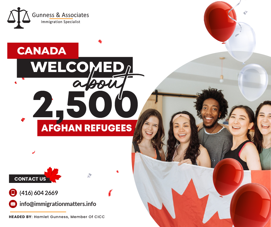 On November 28, 2023, the Canadian government made an update regarding the Afghan refugees arriving in the country. The last update shows Canada has accepted 2,490 Afghan refugees since October 30, 2023. As of now, Canada has welcomed a total of 42,905 Afghan refugees. Canada received 20,445 Afghans and their families' applications under the Special Immigration Measures Program for Afghans who had assisted the Government of Canada in Afghanistan. 12,645 Afghans arrived in Canada under that program, and 21,635 Afghan nationals came under the Humanitarian program. In addition, Canada admitted 2,855 applicants under the pathway for extended family members of former interpreters.The Special Immigration Measures Program intends to admit 18,000 people to Canada.To be eligible for the Special Immigration Measures Program, you must meet all of the following requirements:You are an Afghan citizen.
Your employment involved a significant and/or long-term relationship with the Government of Canada, which could include interpreters who worked with the Canadian Armed Forces or local staff who currently or previously worked at the Canadian Embassy in Afghanistan.
You or a member of your family were in Afghanistan on or after July 22, 2021 (the start date of this special program).
You are not eligible for this program if you leave Afghanistan before July 22, 2021.
You are not prohibited from entering Canada.Join our RSS Feed Want to know more details about “Canada welcomed about 2,500 Afghan refugees” you can contact one of our immigration specialists at  Gunness & Associates.Tel: (416) 604-2669 Email: info@immigrationmatters.infoGunness & Associates has helped thousands of people successfully immigrate to Canada with their families. Our skilled and experienced immigration experts have the expertise to accurately examine your case and advise you on the best method of proceeding to best serve your needs.For honest and straightforward advice, contact the expertsat Gunness & AssociatesGet a free Assessment Join our newsletter and get up-to-date immigration news Click hereAll rights reserved ©2023 Gunness & Associates