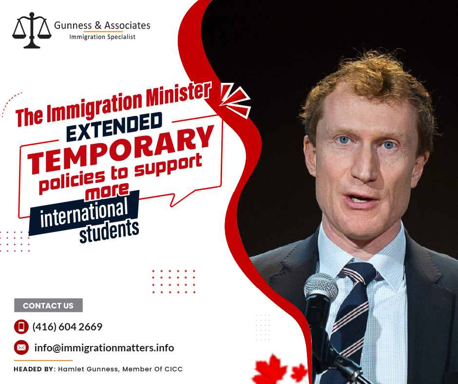 Marc Miller, the Minister of Immigration, Refugees and Citizenship Canada (IRCC), announced the extension of three temporary policies set to expire in 2023. IRCC extended the waiver, allowing students to work off-campus for more than 20 hours weekly until April 30, 2024. This applies to students already in Canada and those who apply for a study permit by December 7, 2023. Furthermore, the measure allowing online study time to count towards a post-graduation work permit will continue for students starting before September 1, 2024. In addition, the Canadian Government extended the temporary policy granting an extra 18-month work permit for post-graduation work permit holders with expiring work permits. Post-graduation work permit holders whose initial permit expires by December 31, 2023, can apply to extend their work permit.Extended temporary policies to support more international studentsMinister Miller also provided an update on three temporary policies affecting international students, all set to expire at the end of 2023.The exemption from work limitThe exemption from the 20-hour-per-week limit on the number of hours international students may work off campus while classes are in session will be extended until April 30, 2024. International students who are already in Canada and applicants who have already applied for a study permit as of December 7, 2023, will be able to work more than 20 hours per week off campus until that date. We will continue to look into future options for this policy, such as increasing off-campus work hours for international students to 30 hours per week while classes are in session.International students to count time spentFor students who begin a study program before September 1, 2024, the facilitative measure that allows international students to count time spent studying online towards the length of a future post-graduation work permit, as long as it constitutes less than 50% of the program of study, will remain in place. Students who begin a study program on or after that date will no longer be subject to this measure. Distance learning facilitation measures were first implemented in response to travel restrictions during the pandemic in 2020, and their scope was reduced in September 2022. The vast majority of international students are currently studying in person in Canada.Post-graduation work permit applyIn response to labor market disruptions during the pandemic and post-pandemic recovery, a temporary policy was implemented three times to provide post-graduation work permit holders with an additional 18-month work permit as their initial work permit expired. Foreign nationals with a post-graduation work permit that expires before December 31, 2023, can still apply. This temporary policy, however, will not be extended further.Join our RSS Feed If you want to know more details about “The Immigration Minister extended temporary policies to support more international students” you can contact one of our immigration specialists at  Gunness & Associates.Tel: (416) 604-2669 Email: info@immigrationmatters.infoGunness & Associates has helped thousands of people successfully immigrate to Canada with their families. Our skilled and experienced immigration experts have the expertise to accurately examine your case and advise you on the best method of proceeding to serve your needs.For honest and straightforward advice, contact the expertsat Gunness & AssociatesGet a free Assessment Join our newsletter and get up-to-date immigration news Click hereAll rights reserved ©2023 Gunness & Associates