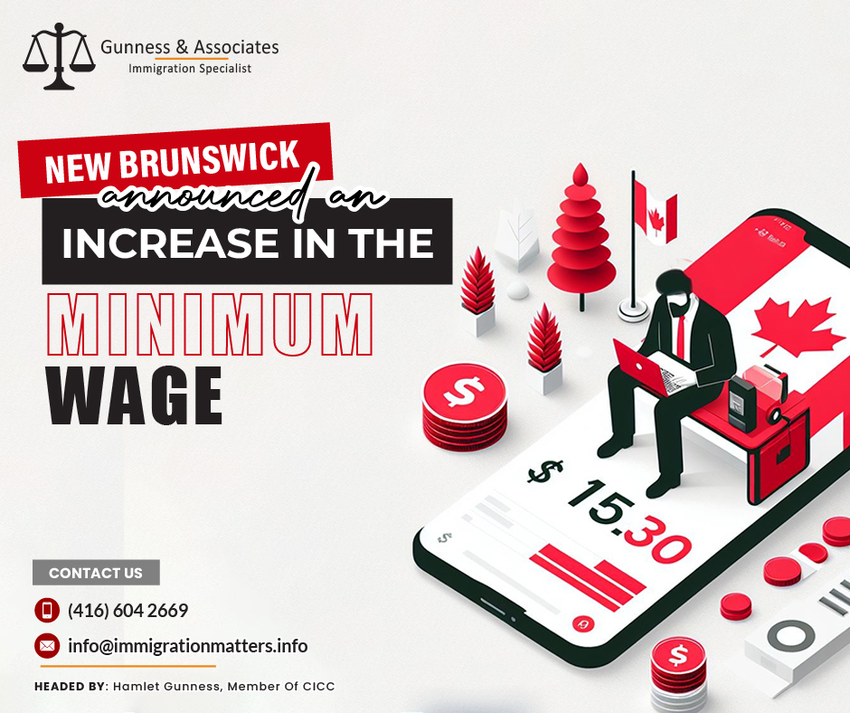 New Brunswick Government announced an increase in the minimum wage