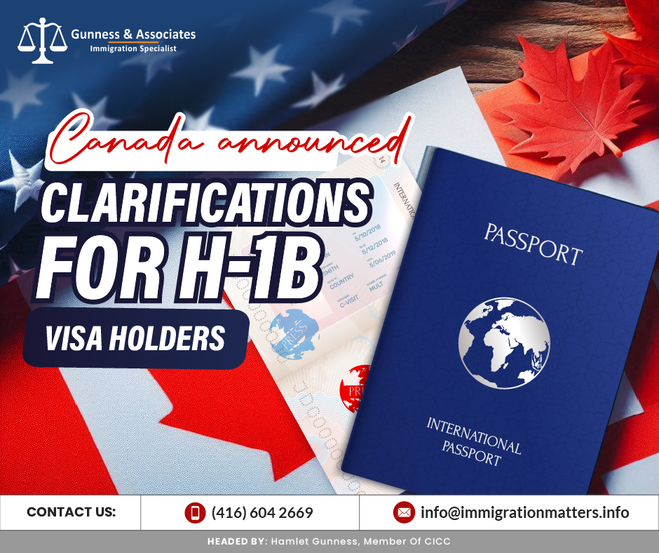 Canada Announced Clarifications for H-1B Visa Holders