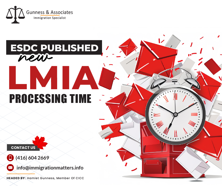 ESDC published new LMIA Processing Times