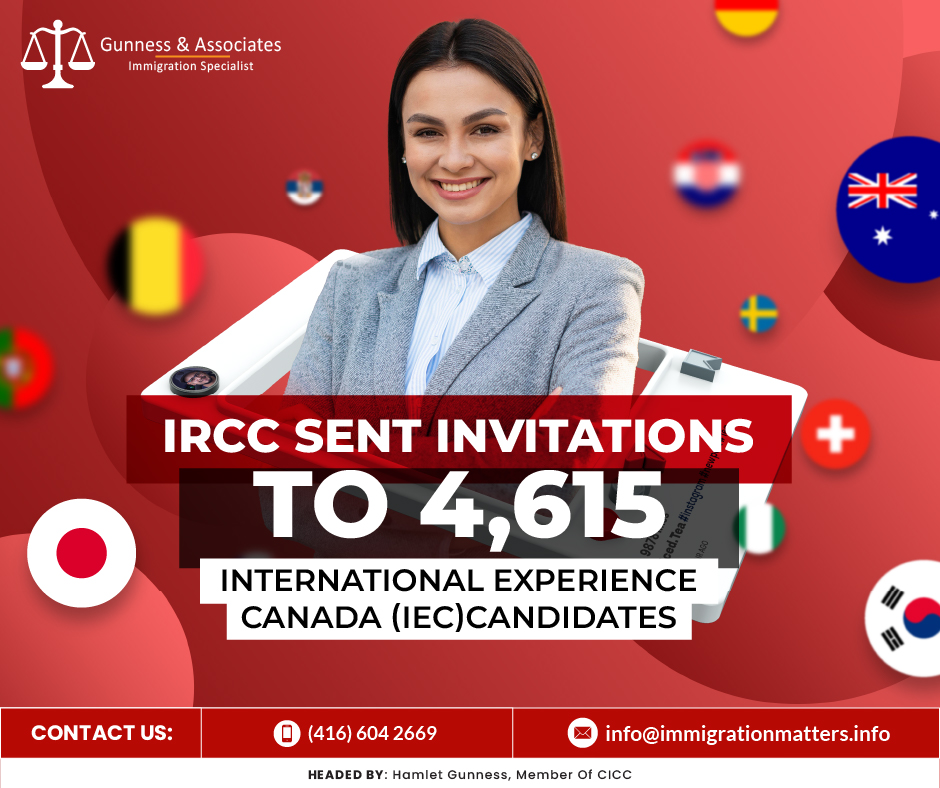 IRCC sent invitations to 4,615 International Experience Canada (IEC) candidates