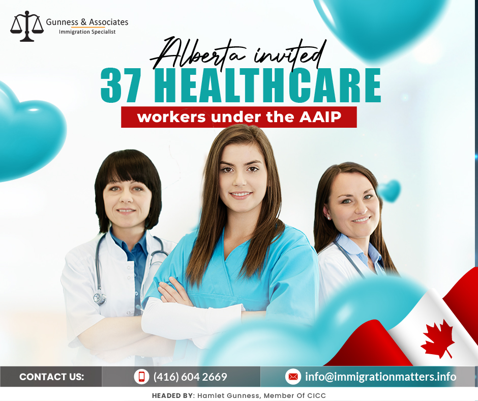 37 healthcare workers invited under the Alberta Advantage Immigration Program