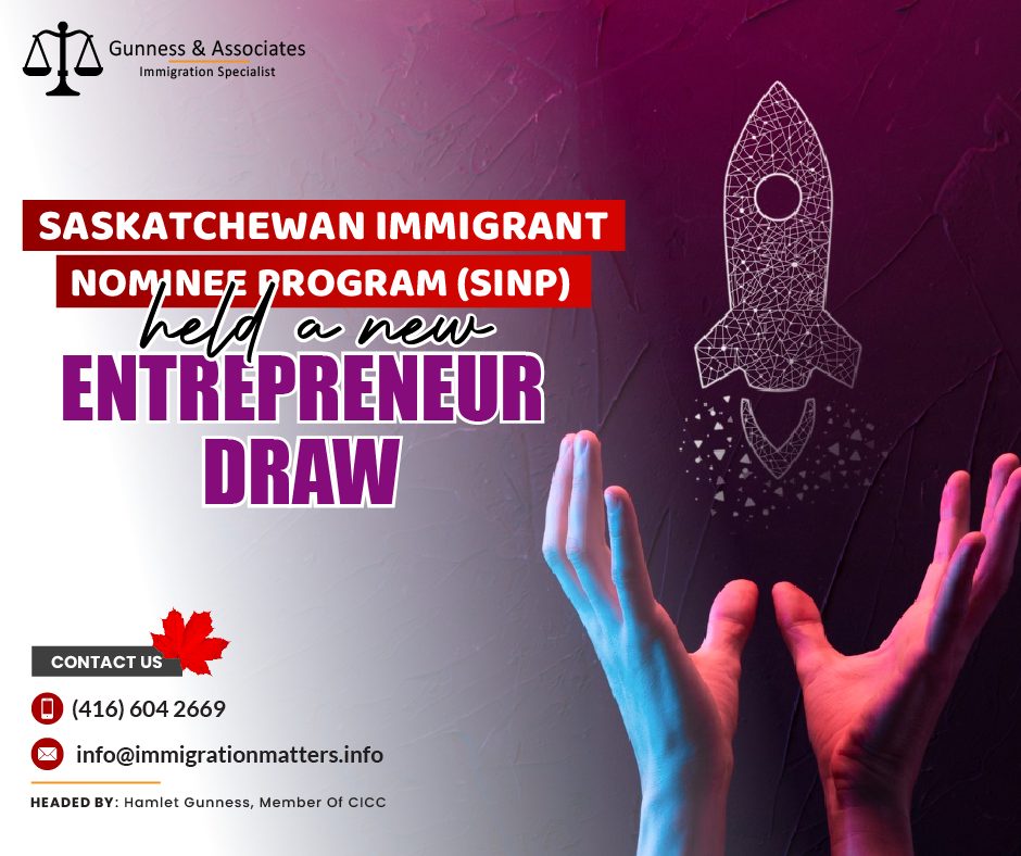 Saskatchewan Immigrant Nominee Program (SINP) held a new Entrepreneur draw