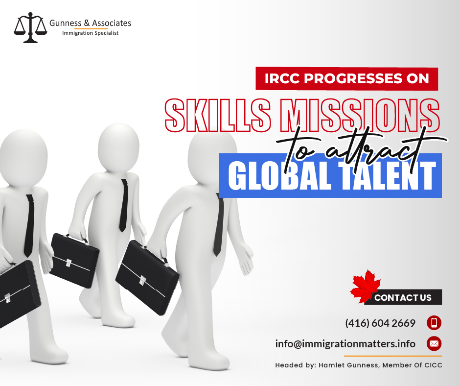 IRCC Progresses on Skills Missions to Attract Global Talent