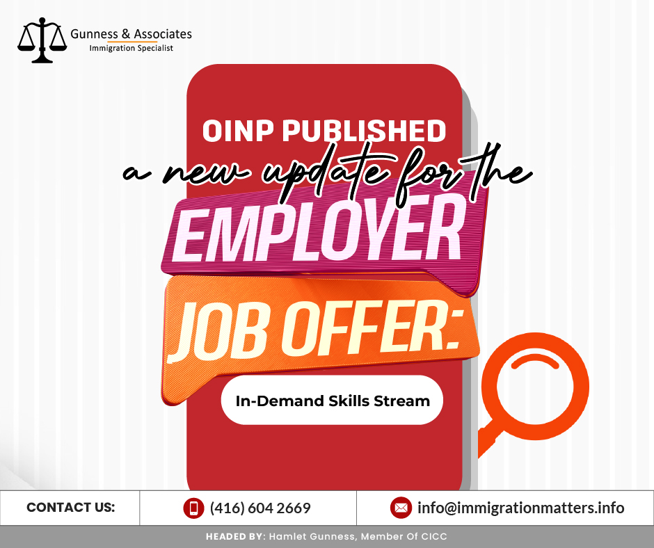 OINP published a new update for the Employer Job Offer: In-Demand Skills Stream