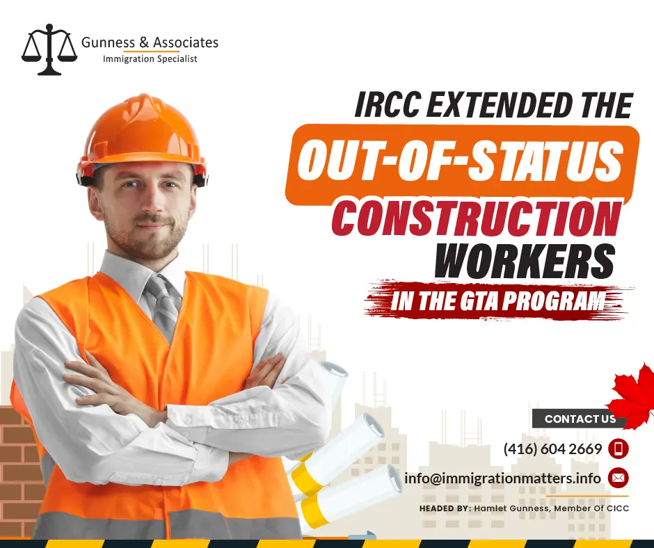 IRCC Extended the Out-of-Status Construction Workers in the GTA Program