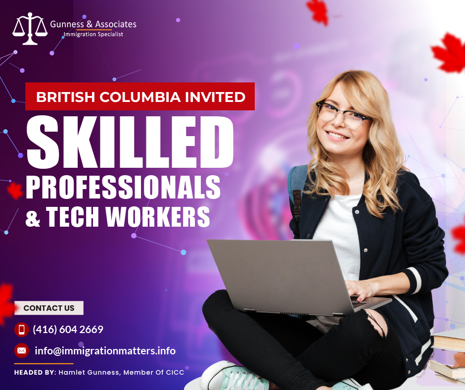 British Columbia PNP Requirements:Invites Skilled Professionals and Tech Workers in Latest Draws