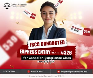 IRCC Conducts Express Entry Draw #326 for Canadian Experience Class CEC-Targeted Draw Candidates