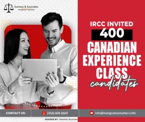 IRCC Invited 400 Canadian Experience Class Candidates in the Latest Draw Express Entry