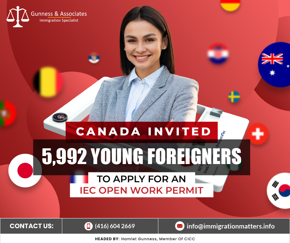 Canada Invited 5,992 Young Foreigners to Apply for a Canada Work Permit through IEC Open Work Permit