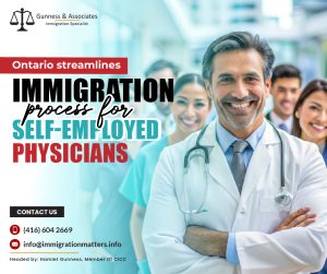 Ontario Streamlines Immigration Process for Self-Employed Physicians