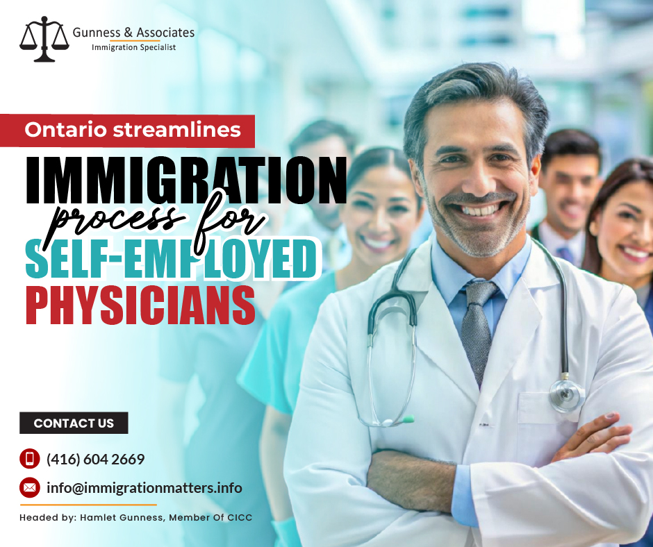 Ontario Streamlines Immigration Process for Self-Employed Physicians