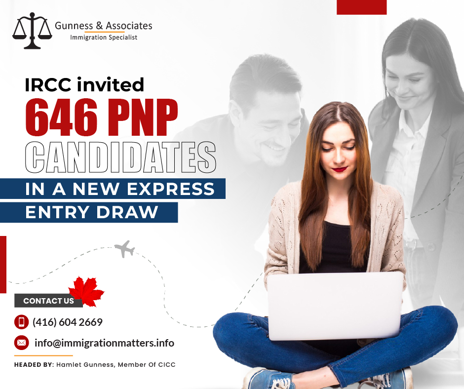 IRCC Invites 646 PNP Candidates in a New Draw Express Entry