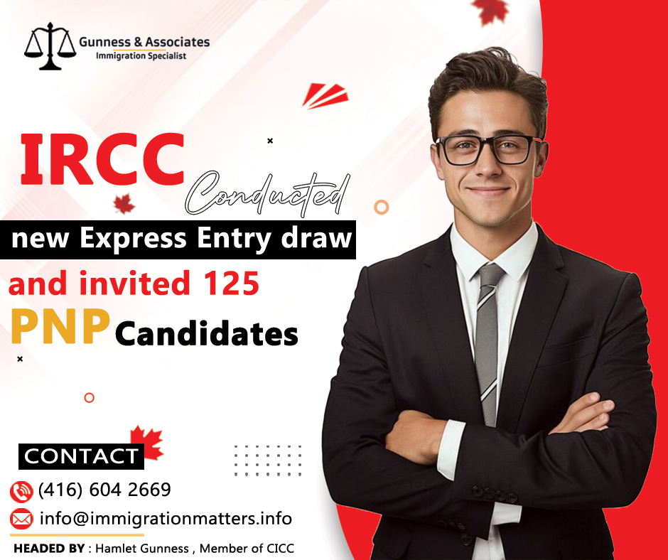 IRCC Conducts New Express Entry Draw, Inviting 125 PNP Candidates Applying for Permanent Residency in Canada