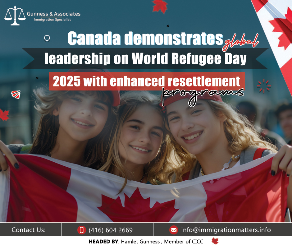 Canada Demonstrates Global Leadership on World Refugee Day 2025 with Enhanced Resettlement Programs
