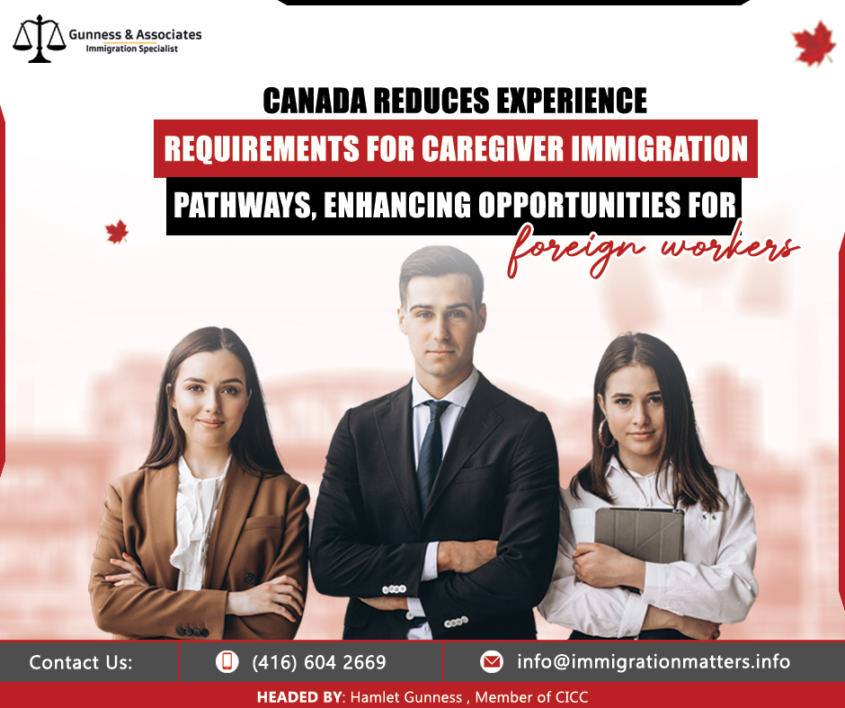 Canada Caregiver Immigration: Experience Requirements Reduced, Opening New Doors for Foreign Workers