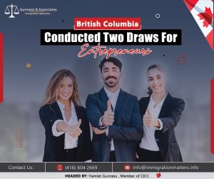 British Columbia Conducts Entrepreneur Immigration Draws to Attract Business Talent