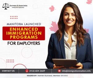 Manitoba Launches Enhanced Immigration Pathways in Manitoba for Employers: Employer Direct Initiative & Temporary Resident Retention Pilot