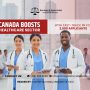 Canada Opens Fast-Track to Permanent Residency for 3,500 Healthcare Professionals Canada in Latest Express Entry Draw
