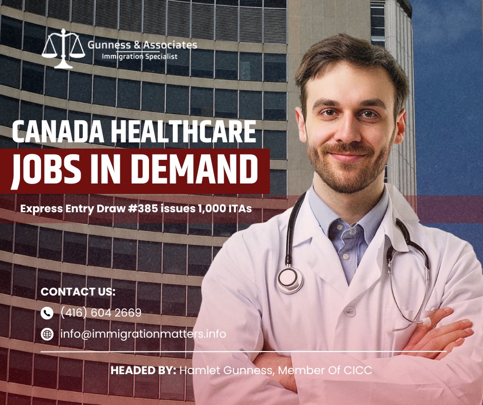 Canada Healthcare and Social Services Occupations in Demand: Express Entry Draw #385 Issues 1,000 ITAs